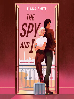 cover image of The Spy and I